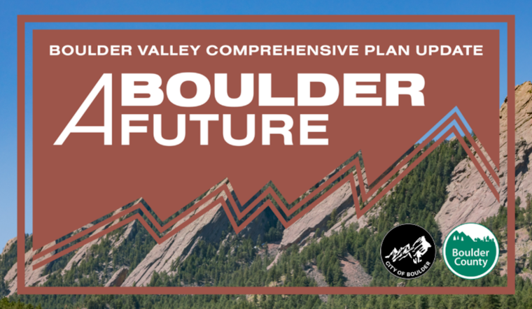 Boulder Invites Community to Shape Future Vision at Comprehensive Plan Update Event on April 12