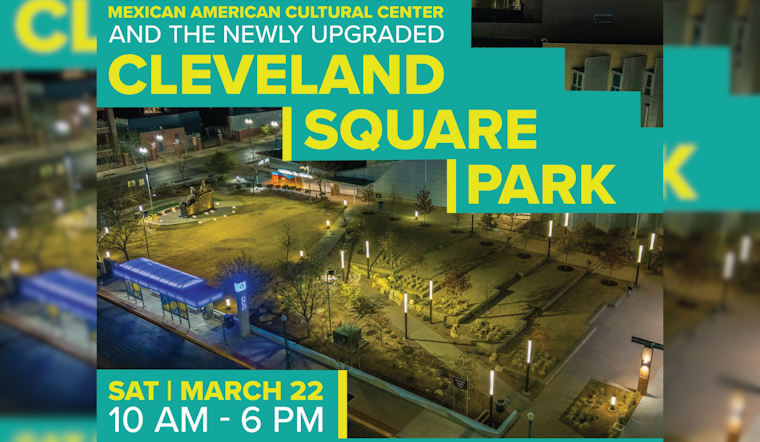 Celebrating Community: El Paso Unveils Revitalized Cleveland Square Park with Festive Launch Event