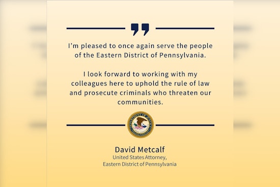 David Metcalf Appointed Interim U.S. Attorney for Eastern District of Pennsylvania