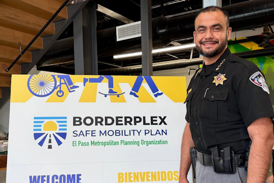 El Paso Metropolitan Planning Organization Champions Transportation Safety with Borderplex Safe Mobility Plan