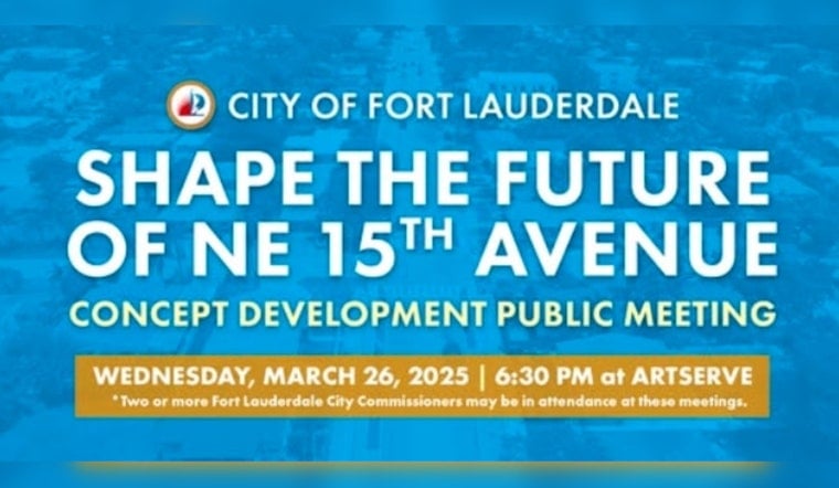 Fort Lauderdale Invites Residents to Shape NE 15th Avenue Streetscape