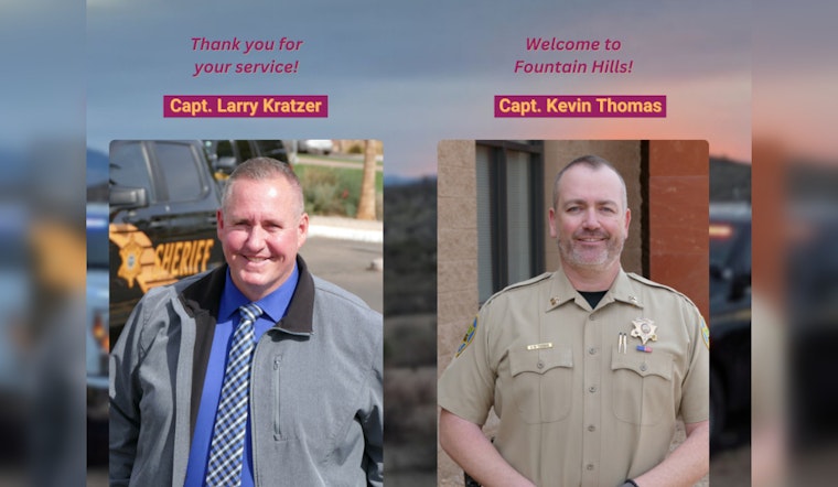 Fountain Hills Welcomes New MCSO District Captain as Larry Kratzer Takes on Judicial Division Role