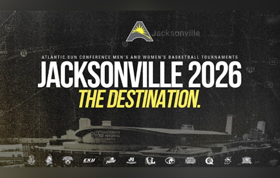 Jacksonville to Host ASUN Men's and Women's Basketball Tournaments from 2026, Boosting Local Economy
