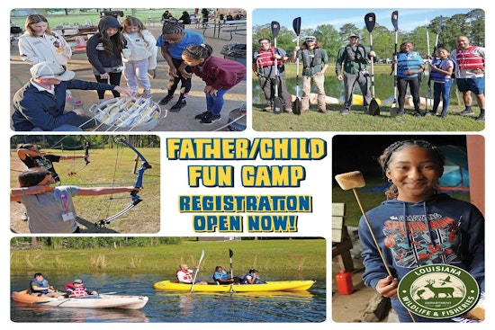 LDWF Announces Father-Child FUN Camp in Woodworth to Strengthen Family Bonds in Nature