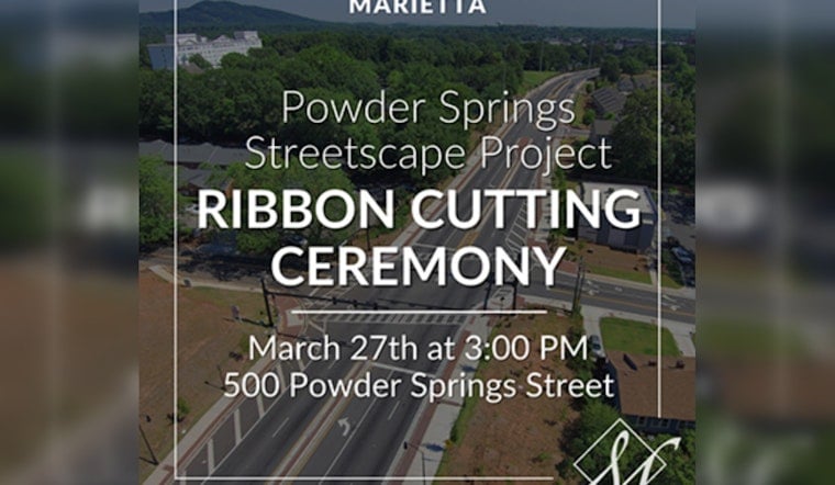 Marietta Celebrates Completion of Powder Springs Streetscape Project with Ribbon-Cutting Ceremony
