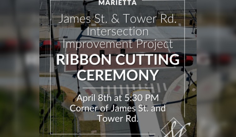 Marietta Celebrates Enhanced Safety Measures with Ribbon-Cutting for Improved James Street and Tower Road Intersection