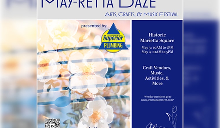 May-Retta Daze Festival Returns to Marietta Square with Arts and Live Music for a Family-Fun Weekend