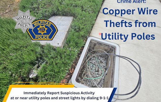 Milpitas Police Warn of Copper Wire Theft Spree Causing Widespread Blackouts
