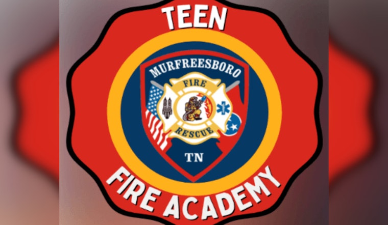 Murfreesboro Fire Rescue Invites Teens to Ignite Passions with 'Teen Fire Academy' Experience