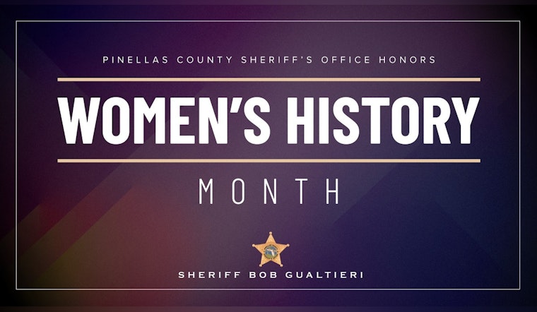 Pinellas County Sheriff's Office Honors Female Law Enforcement Officers During Women's History Month