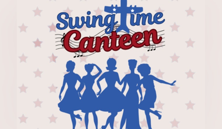 Relive the Spirit of 1944 with 'Swingtime Canteen' in Fuquay-Varina as a Tribute to WWII Era Women