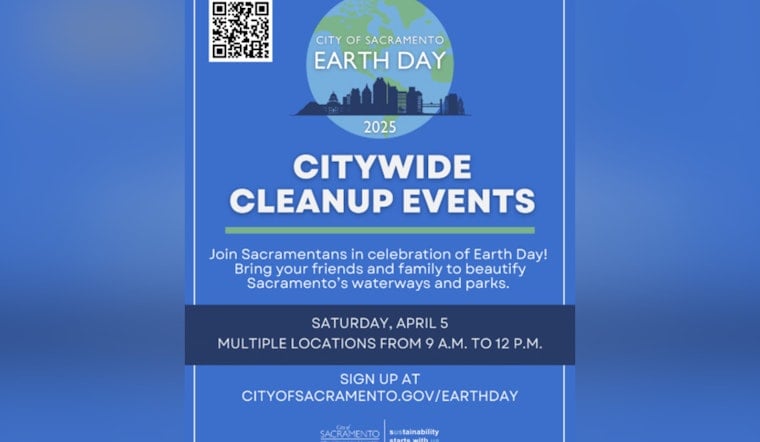 Sacramento Rallies Community for Citywide Clean-Up Ahead of Earth Day