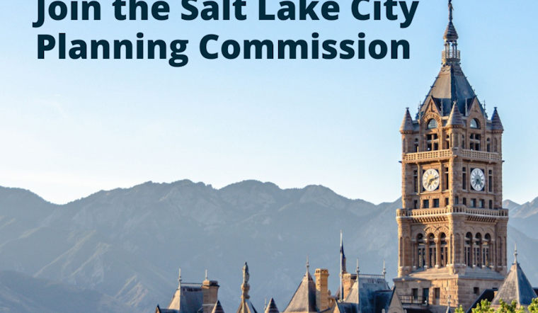 Salt Lake City Seeks Urban Visionaries to Join Planning Commission, Shape City's Future