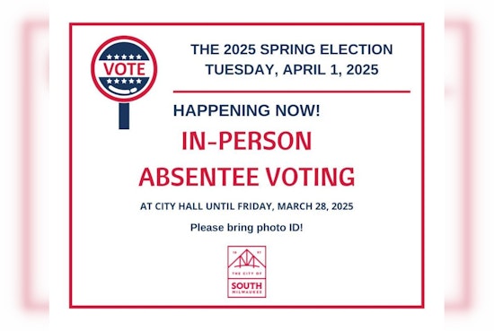 South Milwaukee Encourages Absentee Voting: How to Cast Your Ballot if You Can't Make It on Election Day