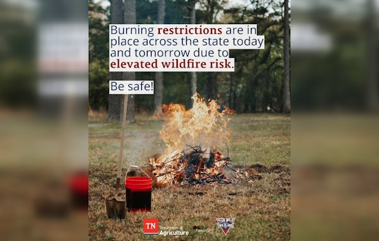 Tennessee Imposes Burning Restrictions Amid Elevated Wildfire Risk