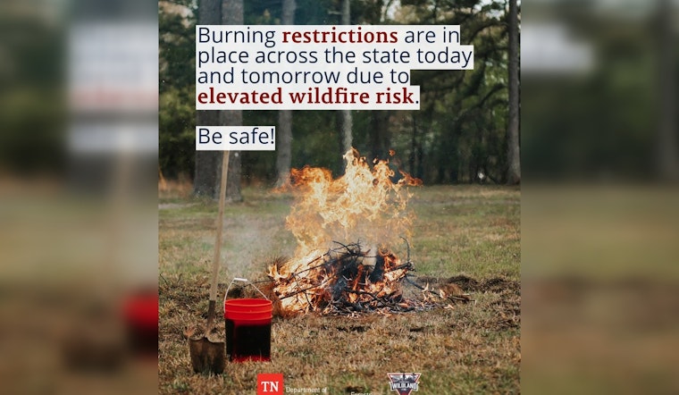 Tennessee Imposes Burning Restrictions Amid Elevated Wildfire Risk