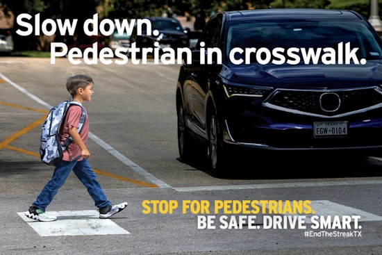 Texas Sees Alarming Increase in Pedestrian and Cyclist Deaths, TxDOT Launches "Be Safe. Drive Smart." Campaign