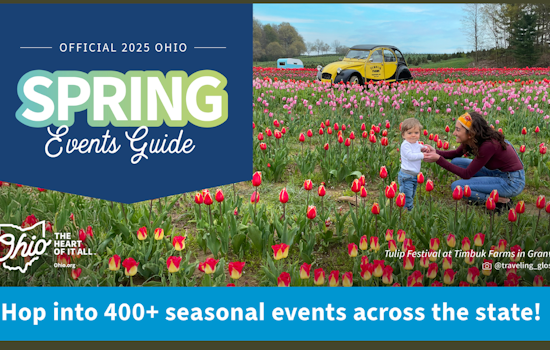 TourismOhio Unveils 2025 Spring Events Guide Featuring 440 Celebrations Across the Buckeye State