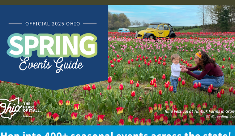 TourismOhio Unveils 2025 Spring Events Guide Featuring 440 Celebrations Across the Buckeye State