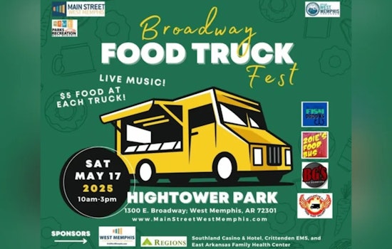 West Memphis to Savor Flavors at Inaugural Broadway Food Truck Fest on May 17th
