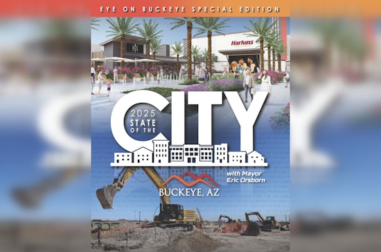Buckeye Mayor Eric Orsborn Unveils Ambitious Growth Plan with 9 Million Sq Ft Development and Job Opportunities