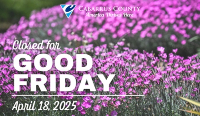 Cabarrus County Announces Good Friday Closures While Parks and Libraries Maintain Regular Hours