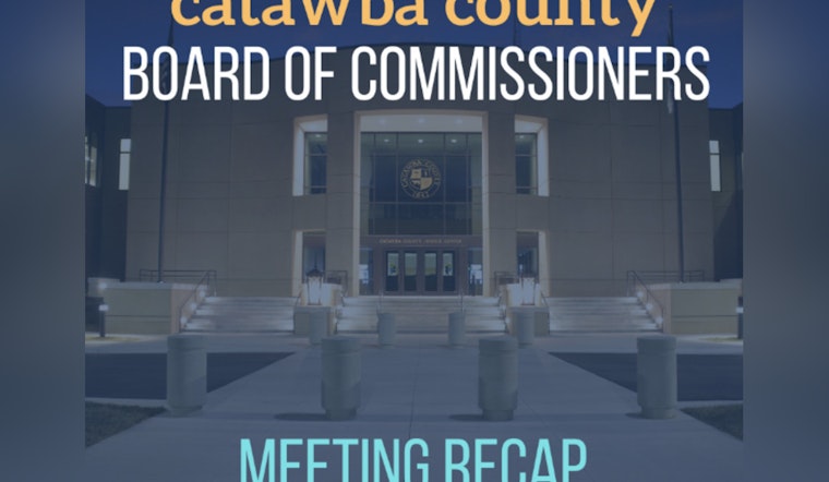 Catawba County Board of Commissioners Approves Over $5 Million in Capital Expenditures for School Renovations and Community Projects