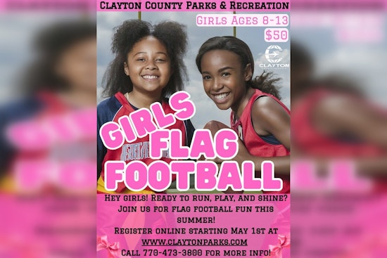 Clayton County Unveils Inaugural Girls Flag Football League for Ages 8-13, Registration Kicks Off May 1st