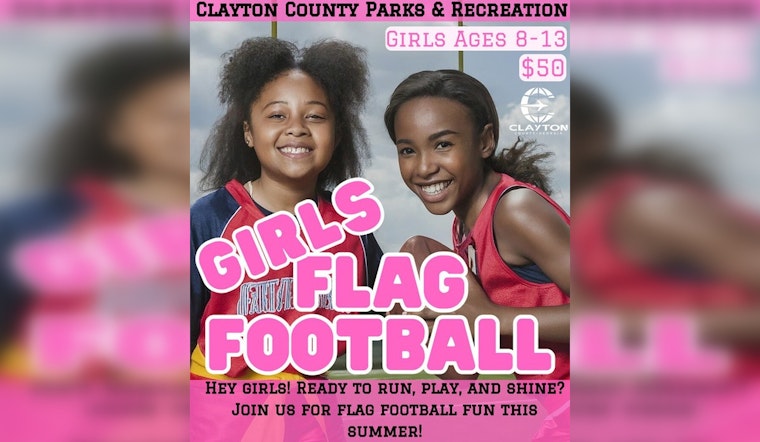 Clayton County Unveils Inaugural Girls Flag Football League for Ages 8-13, Registration Kicks Off May 1st