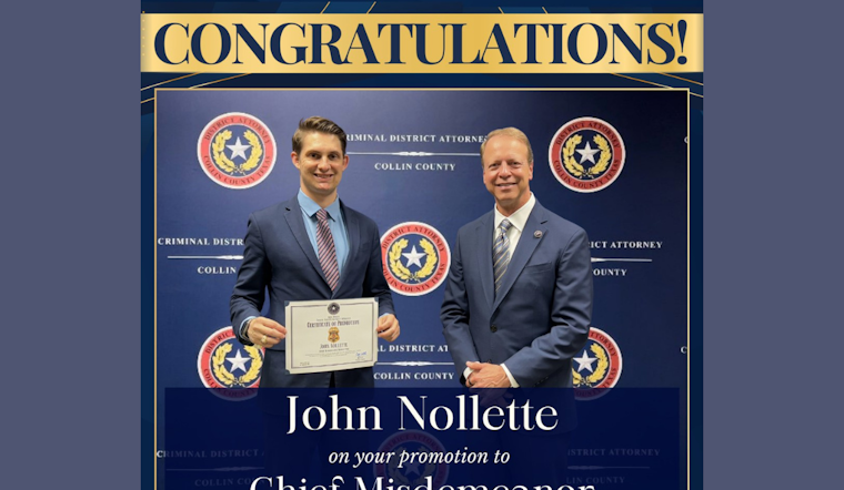 Collin County Celebrates John Nollette's Promotion to Chief Misdemeanor Prosecutor