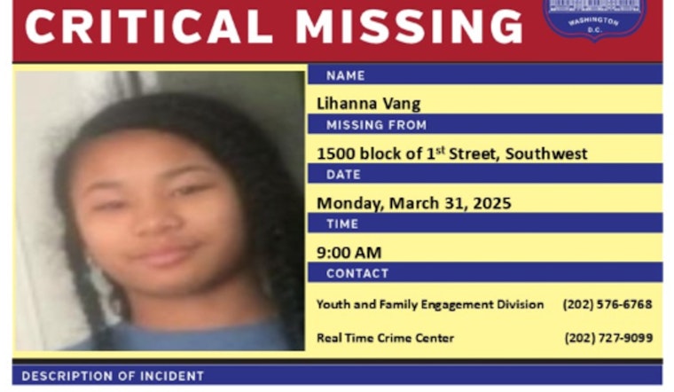 DC Police Seek Public Assistance in Locating Missing 15-Year-Old Lihanna Vang from Southwest Area