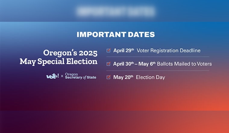 Deadline to Register for Oregon's May Special Election Strikes Today, A Call to Action by Secretary of State Tobias Read