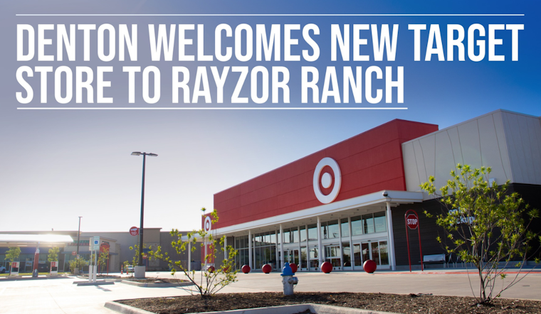 Denton Welcomes New Target Store in Rayzor Ranch, Promising Jobs and Enhanced Shopping Experience