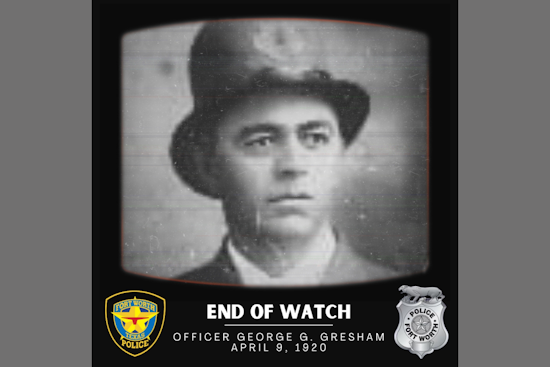 Fort Worth Police Department Honors the Century-Old Sacrifice of Fallen Officer George G. Gresham