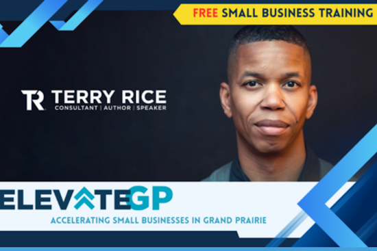 Free Business Coaching Event with New York Expert Terry Rice Coming to Grand Prairie