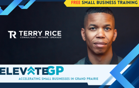 Free Business Coaching Event with New York Expert Terry Rice Coming to Grand Prairie