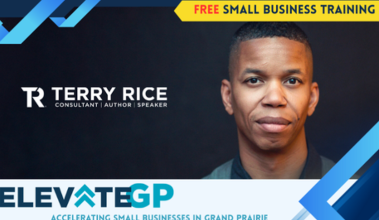 Free Business Coaching Event with New York Expert Terry Rice Coming to Grand Prairie