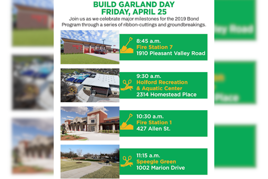 Garland Announces Rescheduled Build Garland Day: Groundbreakings and a Ribbon-Cutting on April 25