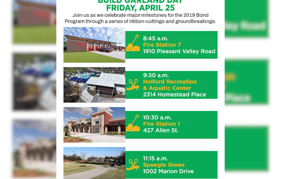 Garland Announces Rescheduled Build Garland Day: Groundbreakings and a Ribbon-Cutting on April 25