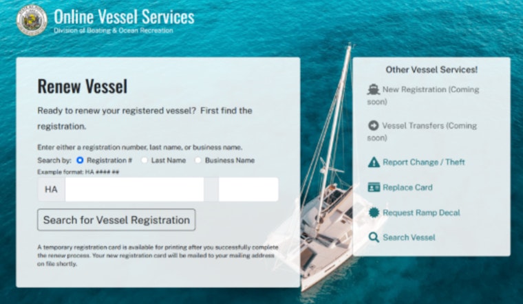 Hawaii Sailors Rejoice: DOBOR Launches Online Vessel Registration Renewal Portal
