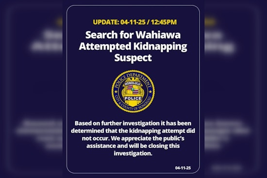 Honolulu Police Confirm No Kidnapping Attempt Occurred in Wahiawa, Community Sighs Relief