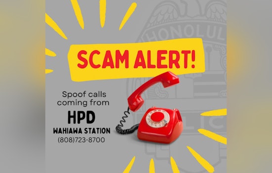 Honolulu Police Warn Residents of Jury Duty Scam Calls Spoofing Wahiawa Station Number