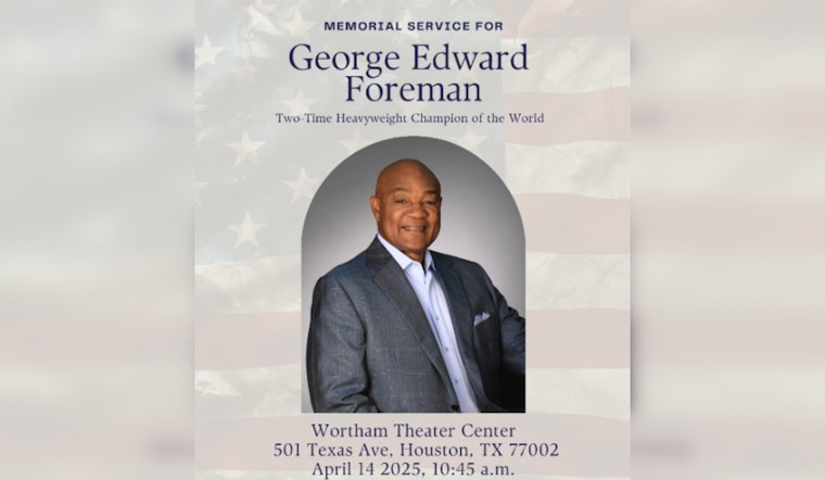 Houston to Celebrate Life of Boxing Legend George Foreman with Public Memorial Service at Wortham Theater Center