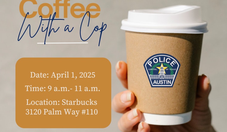 Join "Coffee with a Cop" in Northwest Austin for Open Dialogue with Local Law Enforcement