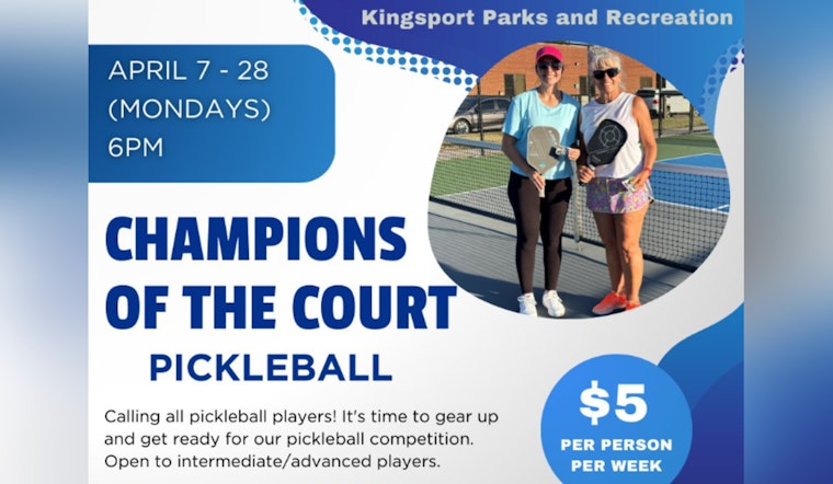 Kingsport Parks and Recreation Opens Registration for "Champions of the Court" Pickleball Event