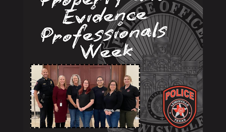 Lewisville Police Department Honors Unsung Heroes During Property and Evidence Professionals Week
