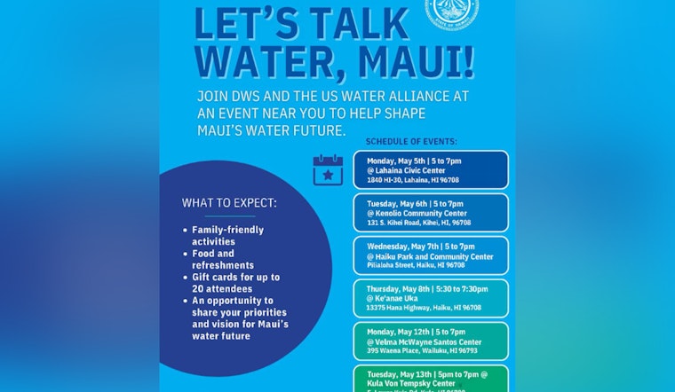 Maui Residents Invited to Shape Island's Water Future in Department of Water Supply Community Meetings