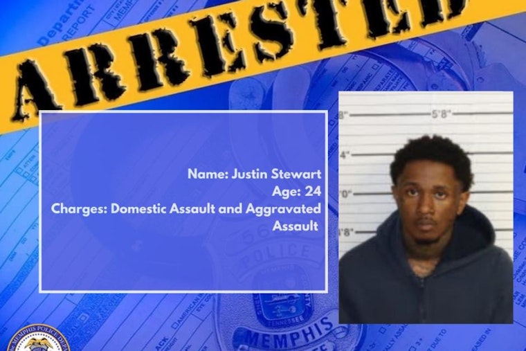 Memphis Man, Justin Stewart, Arrested for Aggravated and Domestic Assault Charges