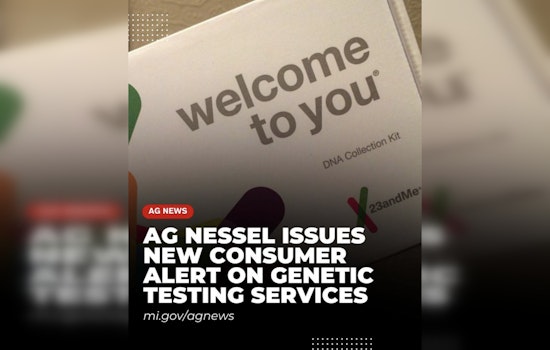 Michigan AG Dana Nessel Issues Alert on Privacy Risks of Genetic Testing Services Amid 23andMe Bankruptcy