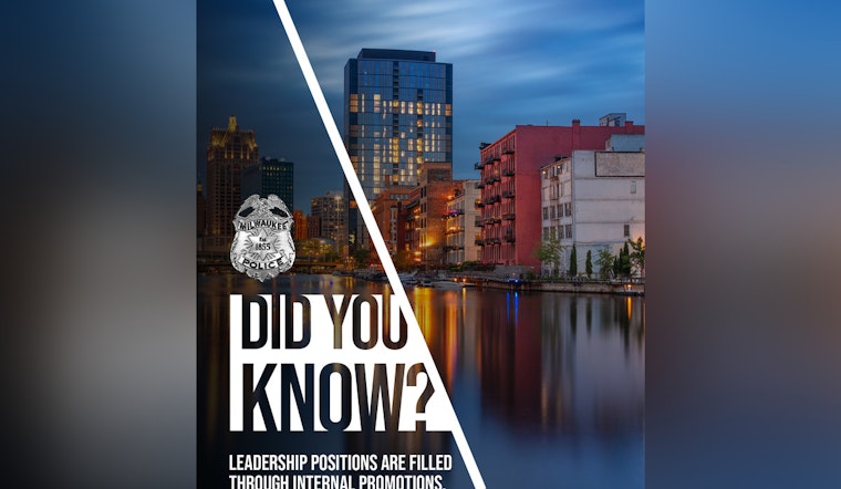 Milwaukee Police Department Promotes Leadership from Within Through Competitive Examinations
